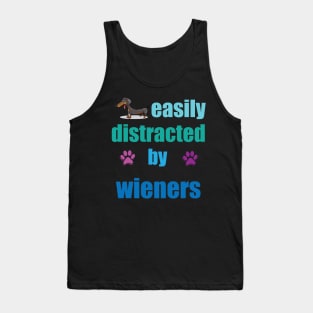 funny easily distracted by wieners Tank Top